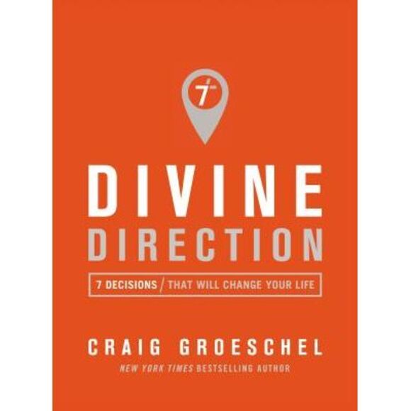 Divine Direction: 7 Decisions That Will Change Your Life -- Craig Groeschel - Picture 1 of 3